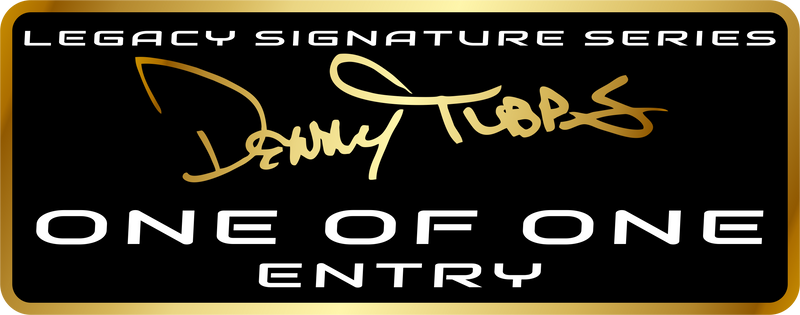 DENNY TUBBS SIGNATURE SERIES ENTRY