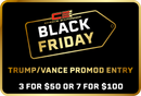 BLACK FRIDAY TRUMP / VANCE PROMOD ENTRY